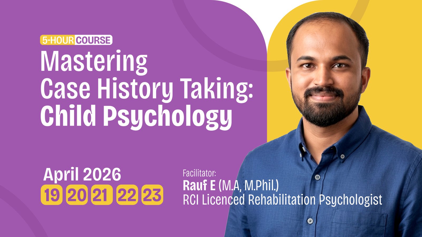 Course 9 - Mastering Case History Taking: Child Psychology